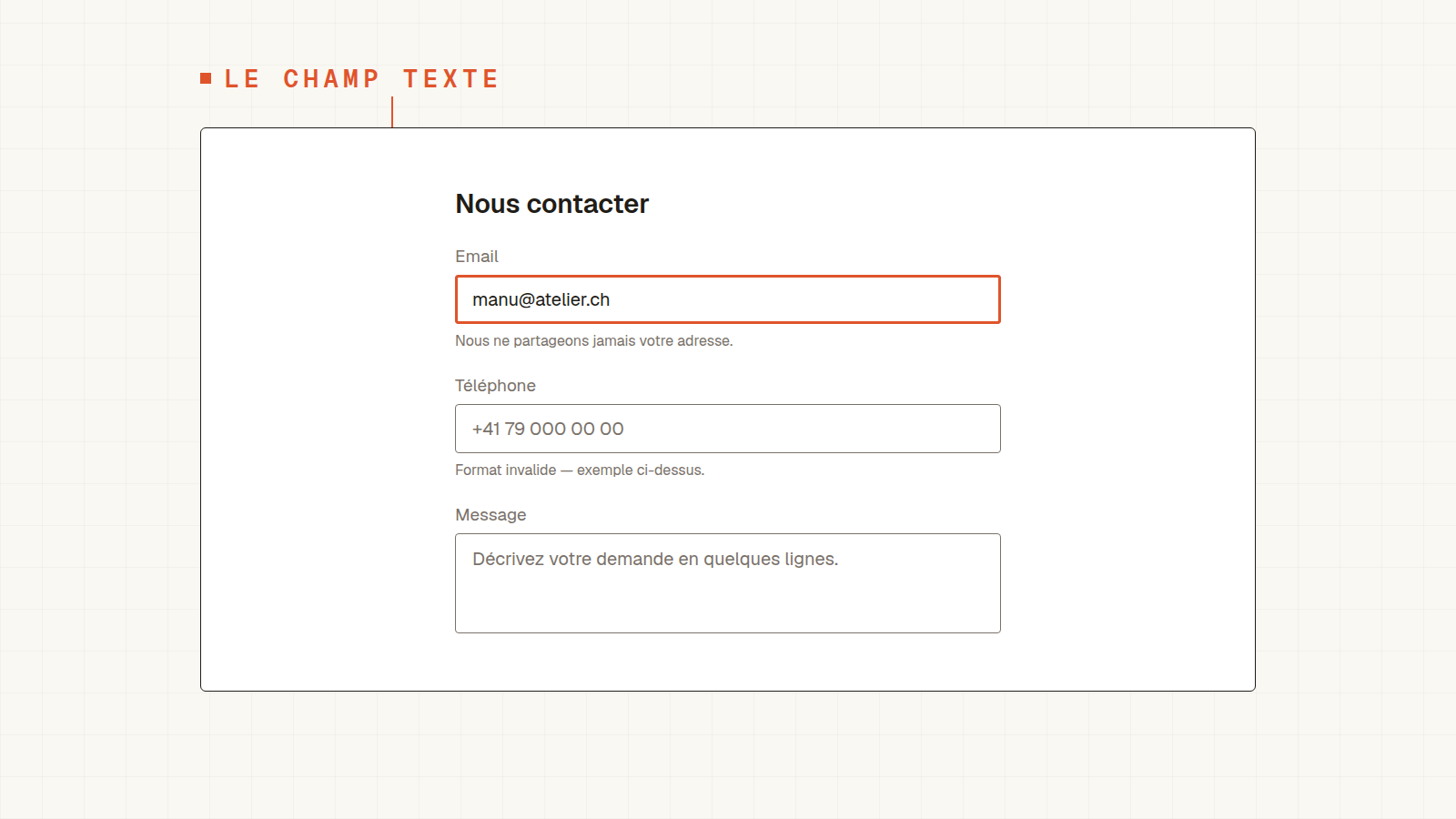Formulaire avec Email rempli + aide, Téléphone en erreur (message sous le champ), Message en zone de texte multi-lignes