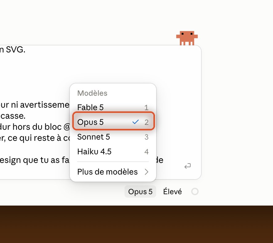 Menu des modèles Claude ouvert, la ligne Opus 5 entourée